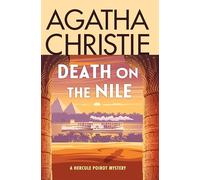 Death on the Nile: A Hercule Poirot Mystery: The Official Authorized Edition