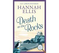 Death on the Rocks: A British cosy mystery