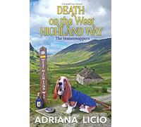Death on the West Highland Way: A Scottish Cozy Mystery