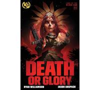 Death or Glory