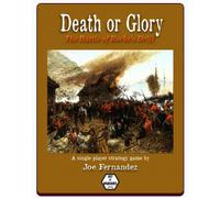 Death or Glory: Battle of Rorke's Drift