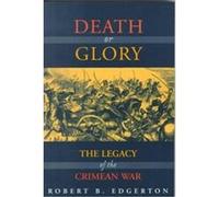 Death or Glory Robert B. Edgerton (Auteur)