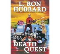 Death Quest: Vol. 6 Of 'Mission Earth' (Hardcover) L Ron Hubbard, (Auteur)