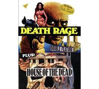 Death Rage/House of The Dead