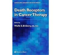Death Receptors in Cancer Therapy, Cancer Drug Discovery and Development