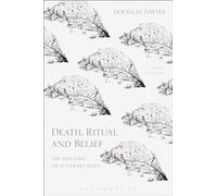 Death, Ritual and Belief: The Rhetoric of Funerary Rites