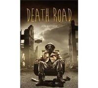 Death Road by Jon Mayhew Inconnu (Auteur)