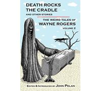 Death Rocks the Cradle and Other Stories