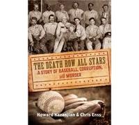 Death Row All Stars by Howard Kazanjian Chris Enss, Howard Kazanjian (Auteur)