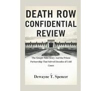 Death Row Confidential Review: The Joseph Naso Story And the Prison Partnership That Solved Decades of Cold Cases