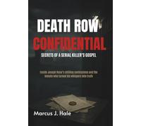 DEATH ROW CONFIDENTIAL: SECRETS OF A SERIAL KILLER’S GOSPEL: Inside Joseph Naso’s chilling confessions and the inmate who turned his whispers into truth