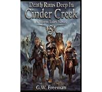 Death Runs Deep In Cinder Cr Wyrm Tales Novel