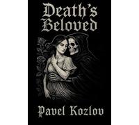 Death’s Beloved: She fell in love with death