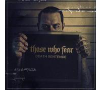 Those Who Fear - Death Sentence [Import]