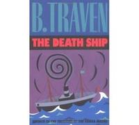 The Death Ship: The Story of an American Sailor-