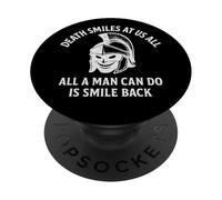 Death Smiles at Us All Stoic Marcus Aurelius Gladiator Citation PopSockets PopGrip Adhésif