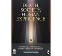 Death, Society, And Human Experience