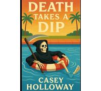 Death Takes a Dip