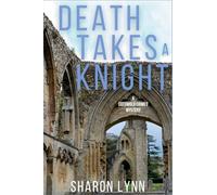 Death Takes a Knight: A Cotswold Crimes Mystery