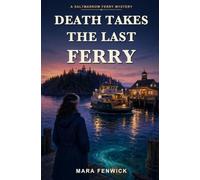 Death Takes the Last Ferry
