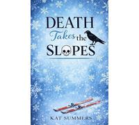 Death Takes the Slopes
