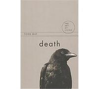 Death, The Art of Living Series Todd May (Auteur)