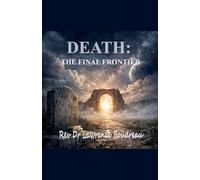 Death: The Final Frontier