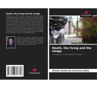 Death, The Living And The Image
