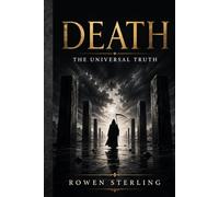 Death: The Universal Truth