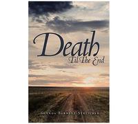 Death Til The End