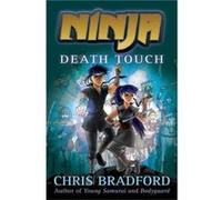 Death Touch by Chris Bradford Inconnu (Auteur)