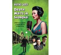 Death Waits in Shanghai