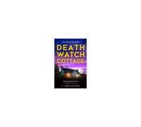 Death Watch Cottage