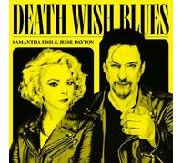 DEATH WISH BLUES by Samantha Fish & Jesse Dayton [CD] NEUF