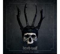 Death Wolf - IV-Come the Dark (Black Vinyl)
