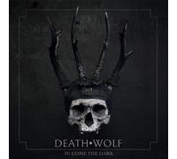 Death Wolf - IV-Come The Dark (Black Vinyl) [Import]