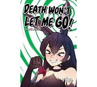 Death Won't Let Me Go: (An Sort-of Iseaki Parody)