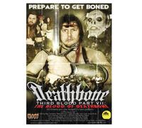 Deathbone: Third Blood Part 7, The Blood of Deathbone