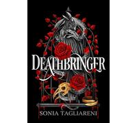 Deathbringer: Your next dark academia romantasy obsession