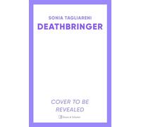 Deathbringer Your next dark academia romantasy obsession - Sonia Tagliareni - Simon & Schuster UK - ebook (ePub) - Livre