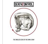 Deathcontrol - The Endless Echo of His Own Litany [Import]