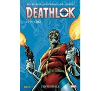 Deathlok: L'intégrale 1974-1983 (T01) - Doug Moench - Panini Comics - broché - Comics