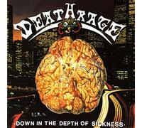 Deathrage - Down in The Depth of Sickness