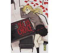 Death's choice - Tome 1