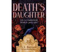 Death's Daughter: A dark, spicy and deliciously spooky paranormal fantasy, perfect for fans of Buffy and Nightshade!