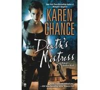Death's Mistress, Midnight's Daughter Karen Chance (Auteur)