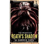 Death's Shadow, Demonata Darren Shan (Auteur)