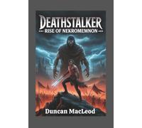 Deathstalker: Rise of Nekromemnon: An In Depth Review of the 2025 Sword and Sorcery Reboot