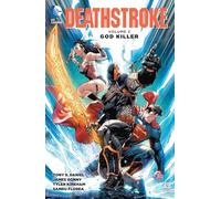 Deathstroke Vol. 2: God Killer.