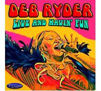Deb Ryder Live and Havin' Fun (CD) Album Digipak